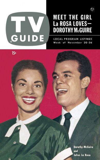 TV Guide cover - Julius LaRosa, Dorothy McGuire - November 20, 1953
