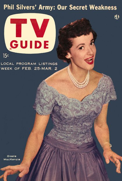 TV Guide cover - Gisele MacKenzie - February 25, 1956