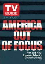 TV Guide cover - America Out of Focus: How and Why European Television Distorts Our Image - January 15, 1972