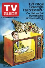 TV Guide cover - TV Political Coverage: Fair or Biased? - April 8, 1972