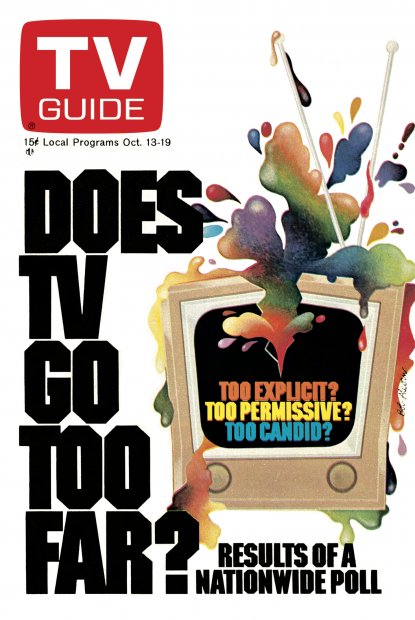 TV Guide cover - Does TV Go Too Far? - October 13, 1973