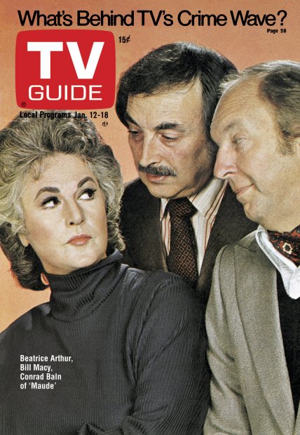 TV Guide cover - Beatrice Arthur, Conrad Bain, Bill Macy - January 12, 1974