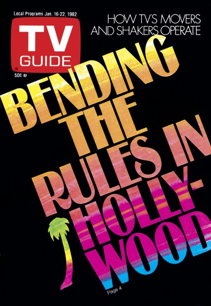 TV Guide cover - Bending the Rules in Hollywood - January 16, 1982