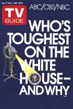TV Guide cover - Who's Toughest on the White House--And Why - August 27, 1983