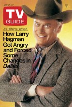 TV Guide cover - Larry Hagman Got Angry and Forced Some Changes in Dallas - May 24, 1986