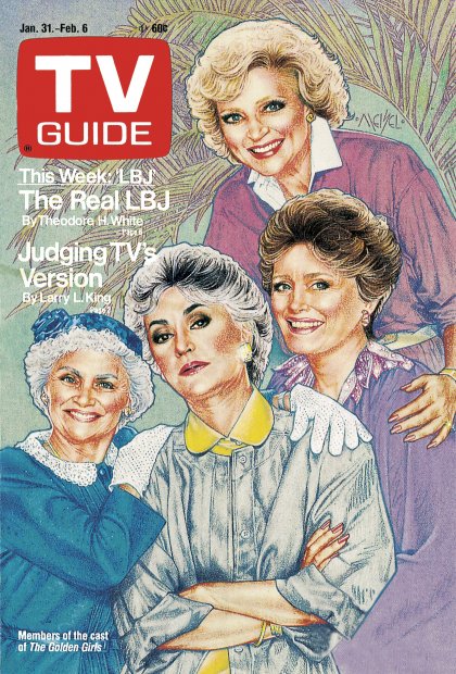 TV Guide cover - Bea Arthur, Estelle Getty, Rue McClanahan, Betty White - January 31, 1987