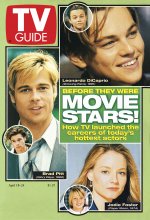 TV Guide cover - Leonardo DiCaprio, Jodie Foster, Brad Pitt - April 18, 1998