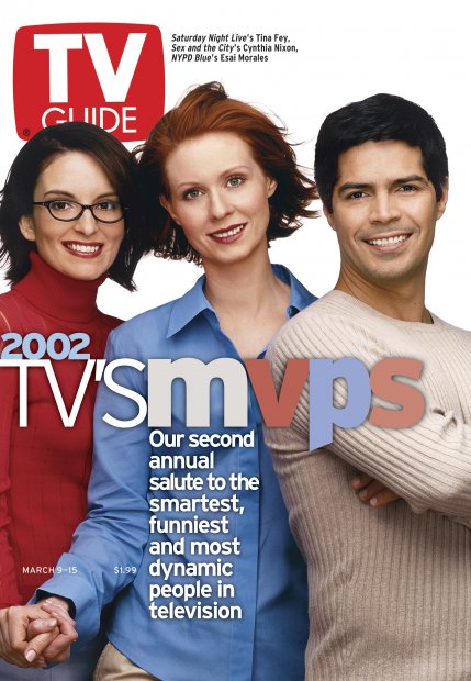 TV Guide cover - Tina Fey, Esai Morales, Cynthia Nixon - March 9, 2002