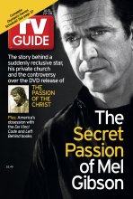 TV Guide cover - Mel Gibson - August 22, 2004