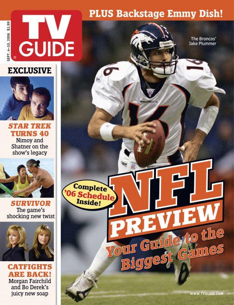 TV Guide cover - Jake Plummer, Bo Derek, Morgan Fairchild, Leonard Nimoy, William Shatner - September 4, 2006