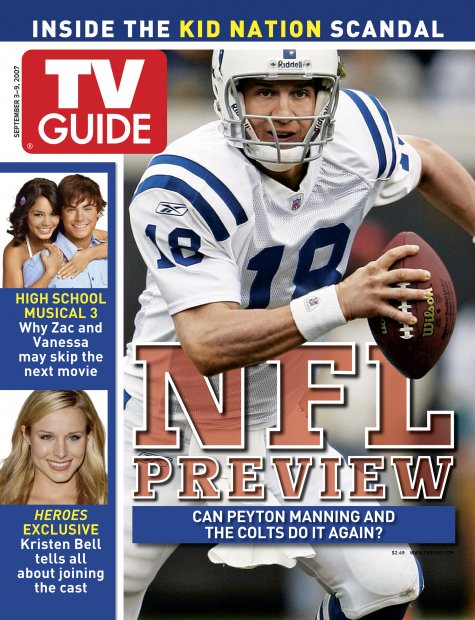 TV Guide cover - Peyton Manning, Kristen Bell, Zac Efron, Vanessa Hudgens - September 3, 2007