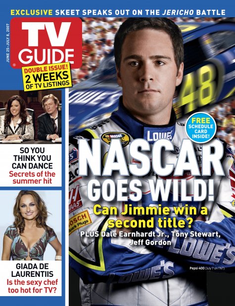 TV Guide cover - Giada De Laurentiis, Jimmie Johnson, Nigel Lythgoe, Mary Murphy - June 25, 2007