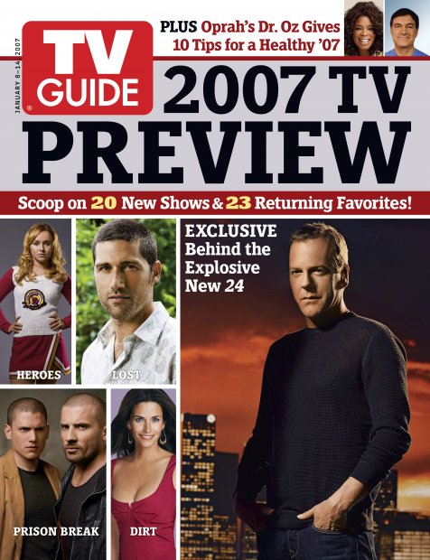 TV Guide cover - Courteney Cox, Matthew Fox, Ali Larter, Wentworth Miller, Mehmet Oz, Dominic Purcell, Kiefer Sutherland, Oprah Winfrey - January 8, 2007