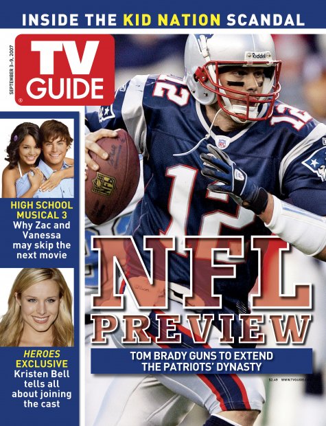 TV Guide cover - Kristen Bell, Tom Brady, Zac Efron, Vanessa Hudgens - September 3, 2007