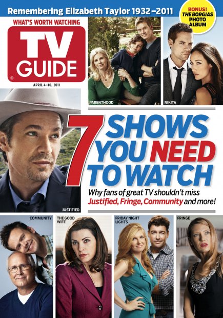 TV Guide cover - Timothy Olyphant, Max Burkholder, Monica Potter, Peter Krause, Maggie Q, Shane West, Joel McHale, Chevy Chase, Julianna Margulies, Kyle Chandler, Connie Britton, Anna Torv - April 4, 2011