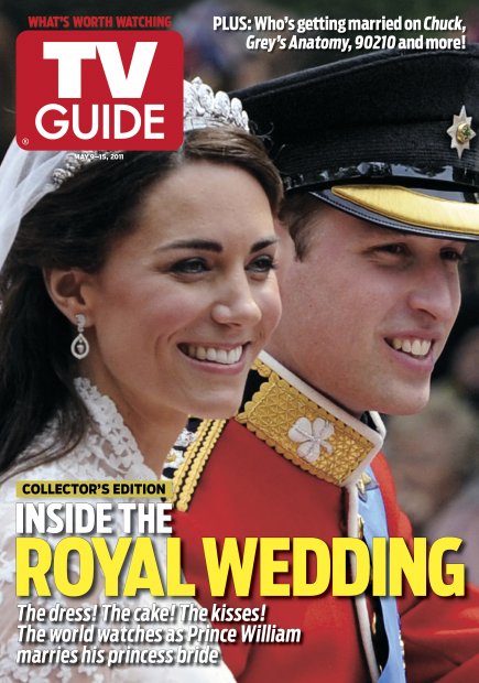 TV Guide cover - Prince William (Prince William of Wales, William Arthur Philip Louis), Kate Middleton (Catherine Middleton) - May 9, 2011