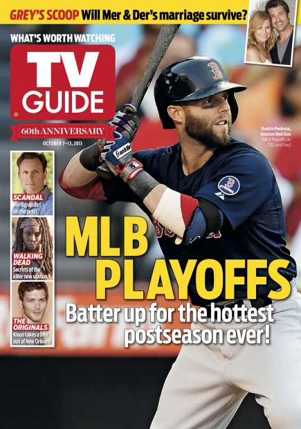 TV Guide cover - Dustin Pedroia, Ellen Pompeo, Patrick Dempsey, Tony Goldwyn, Danai Gurira, Joseph Morgan - October 7, 2013