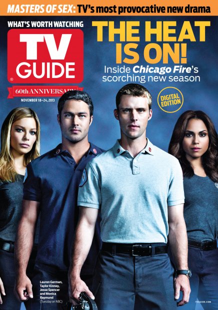 TV Guide cover - Lauren German, Taylor Kinney, Jesse Spencer, Monica Raymund - November 18, 2013