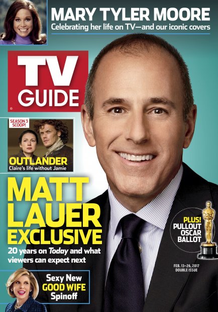 TV Guide cover - Caitriona Balfe, Christine Baranski, Sam Heughan, Matt Lauer, Mary Tyler Moore - February 13, 2017
