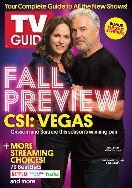 TV Guide cover - Jorja Fox, William Petersen - August 30, 2021