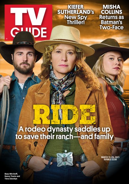 TV Guide cover - Beau Mirchoff, Tiera Skovbye, Nancy Travis - March 13, 2023