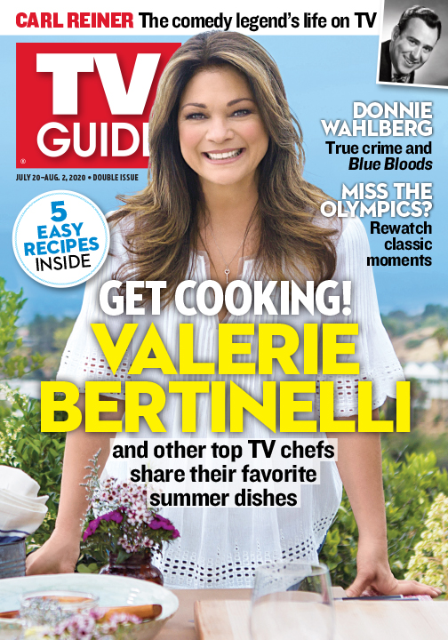 TV Guide - Get Cooking with Valerie Bertinelli - July 20, 2020