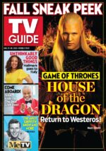 Fall Sneak Peek; TV Guide; Unthinkably Good Things: Hallmark goes to Italy; Come Aboard! Isaac sails on The Real Love Boat; The Andy Griffith Show and more; Game of Thrones: House of the Dragon: Return to Westeros; Matt Smith