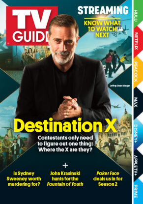 STREAMING: KNOW WHAT TO WATCH; DESTINATION X; CONTESTANTS ONLY NEED TO FIGURE OUT ONE THING: WHERER THE X ARE THEY? + IS SYDNEY SWEENEY WORTH MURDERING FOR?; JOHN KRASINSKI HUNTS FOR THE 'FOUNTAIN OF YOUTH'; 'POKER FACE' DEALS US IN FOR SEASON 2