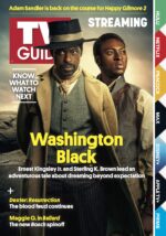 ADAM SANDLER IS BACK ON THE COURSE FOR HAPPY GILMORE 2; STREAMING; KNOW WHAT TO WATCH NEXT; WASHINGTON BLACK: ERNEST KINGSLEY JR AND STERLING K. BROWN LEAD AN ADVENTUROUS TALE ABOUT DREAMING BEYOND EXPECTATION; DEXTER: RESURRECTION THE BLOOD FEUD CONTINUES; MAGGIE Q. IN BALLARD THE NEW BOSCH SPINOFF